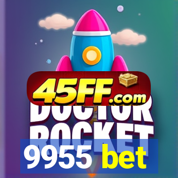 9955 bet